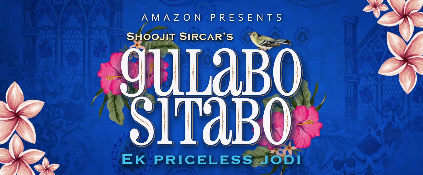 Gulabo Sitabo Poster Amazon Prime